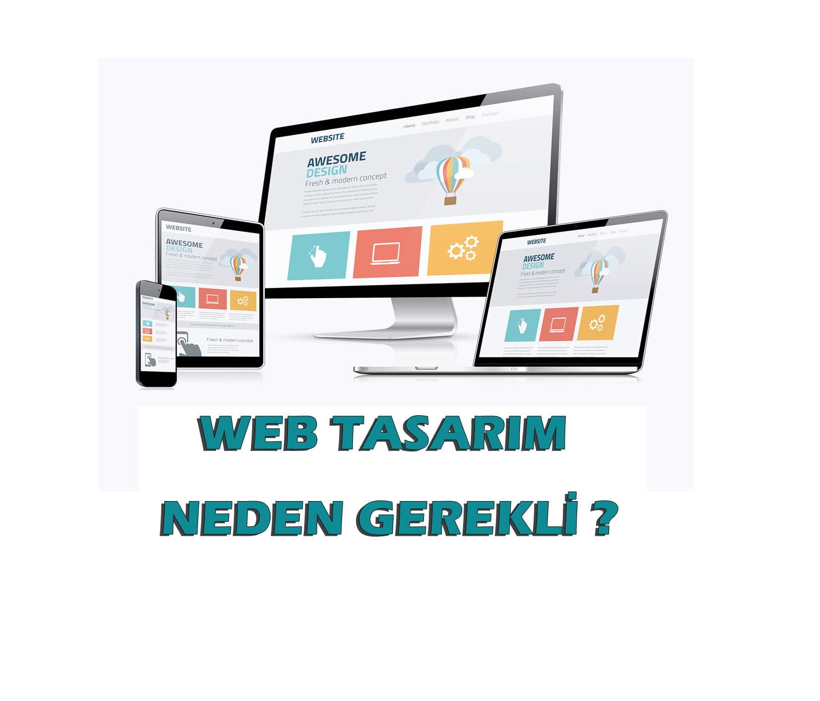 Web Tasarım Neden Gerekli?